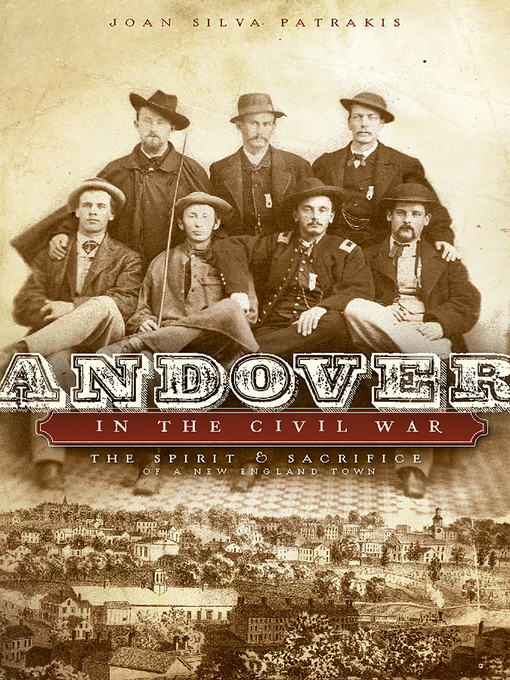 Title details for Andover in the Civil War by Joan Silva Patrakis - Available